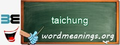 WordMeaning blackboard for taichung